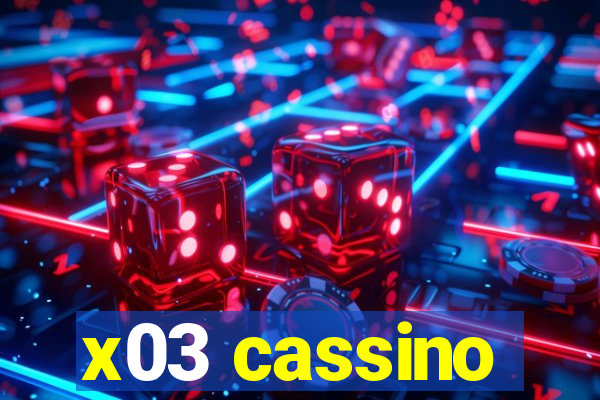 x03 cassino